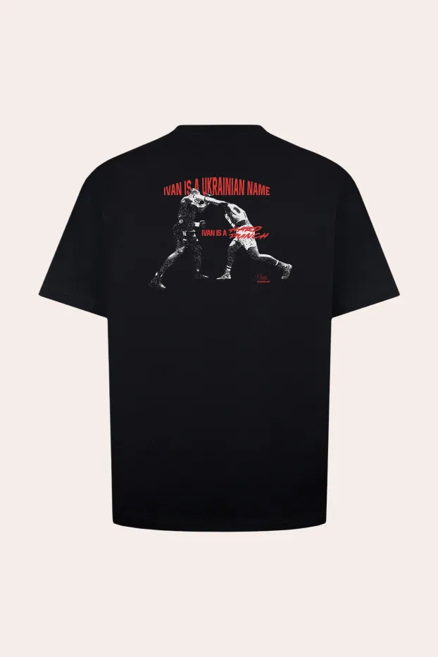 T-Shirt – Ivan is a Ukrainian Name – Schwarz – 95 % Baumwolle / 5 % Elasthan – 190 GSM – Ready To Fight (RTF)