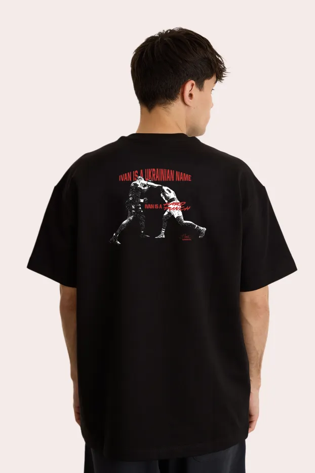T-Shirt – Ivan is a Ukrainian Name – Schwarz – 95 % Baumwolle / 5 % Elasthan – 190 GSM – Ready To Fight (RTF)